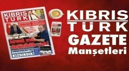 KKTC Gazete Manşetleri (27 Mart 2024)
